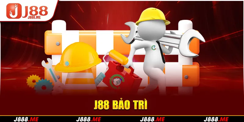 J88 Bảo Trì: Nguyên Nhân Và Khuyến Cáo Mới Nhất Cho Newbie