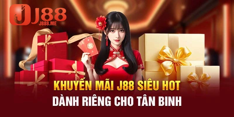 Các khuyến mãi J88 hấp dẫn nhất