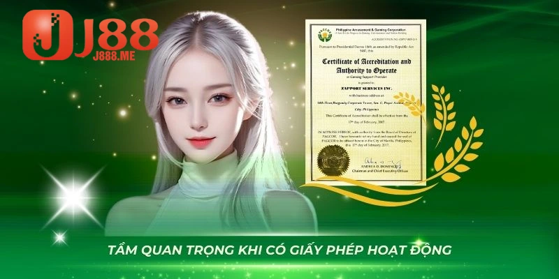 Giấy phép đóng vai trò quan trọng trong hoạt động của nhà cái